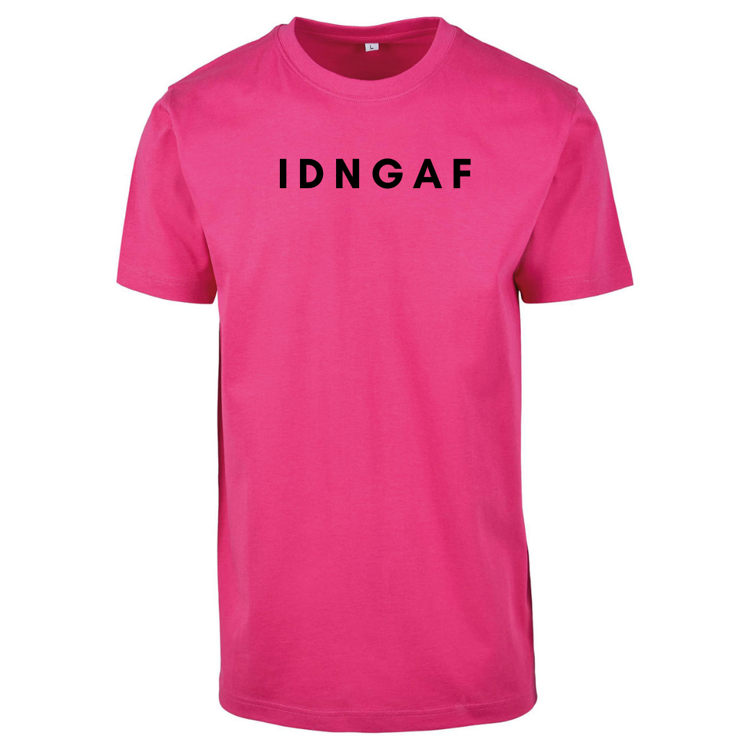 IDNGAF Tee